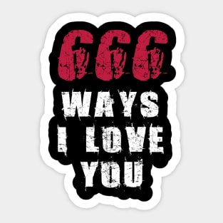 666 Ways I Love You Devil Satan for Satanists Fan Sticker